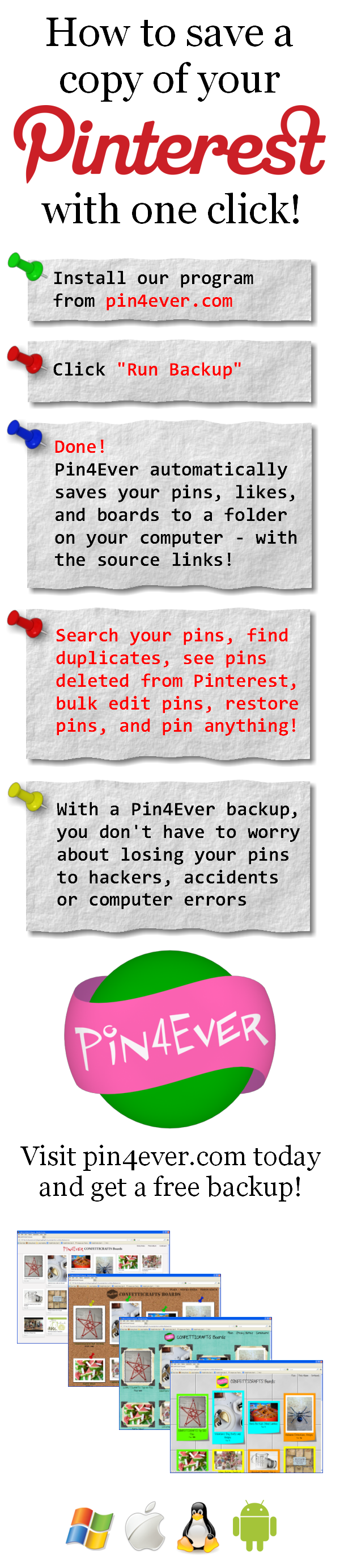 Are your pins protected? Pin4Ever has saved, edited or uploaded 476,480,917 pins since September 2012. Go to pin4ever.com and try it free!